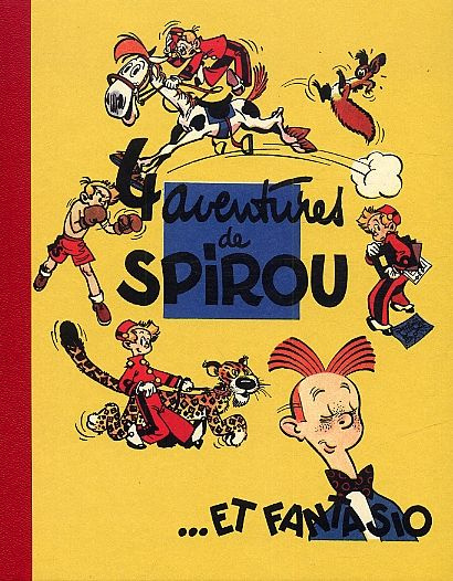 Emprunter Spirou et Fantasio : 4 histoires de Spirou...et Fantasio. Fac-similé livre