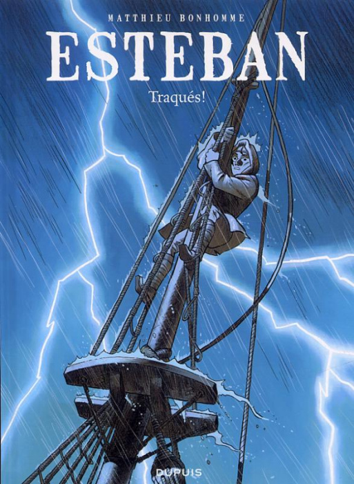 Emprunter Esteban Tome 2 : Traqués ! livre