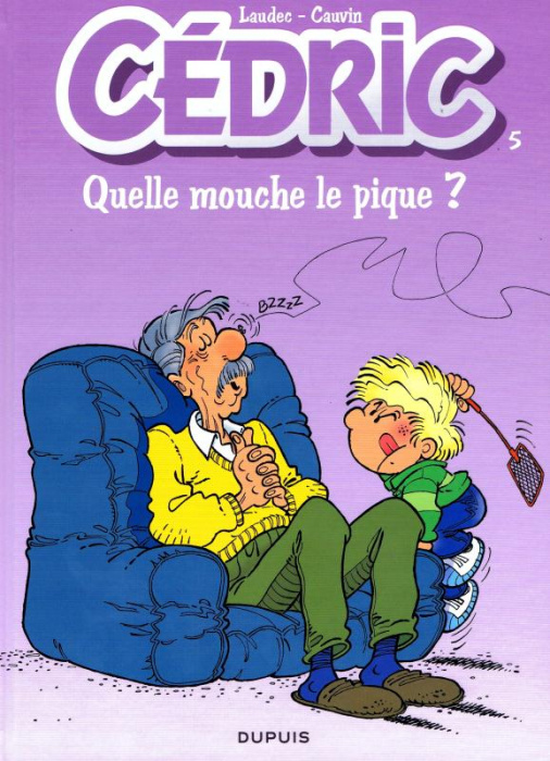 Emprunter Cédric Tome 5 : Quelle mouche le pique ? livre