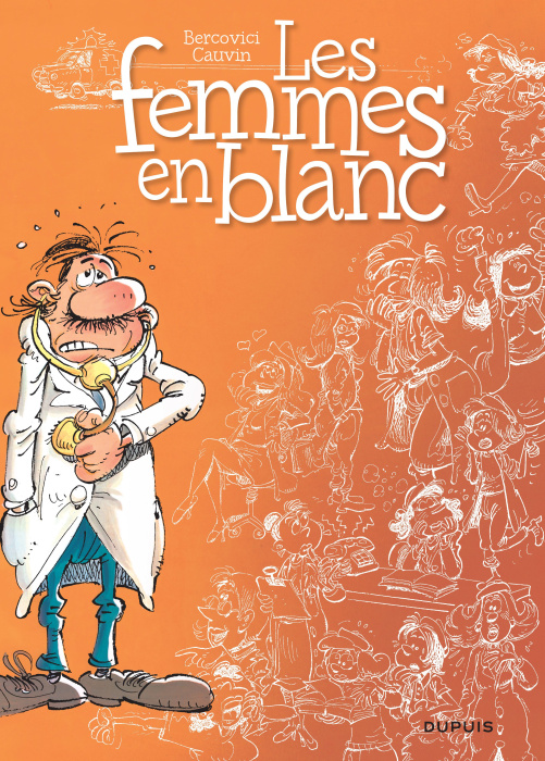 Emprunter Les Femmes en Blanc Tome 1 livre
