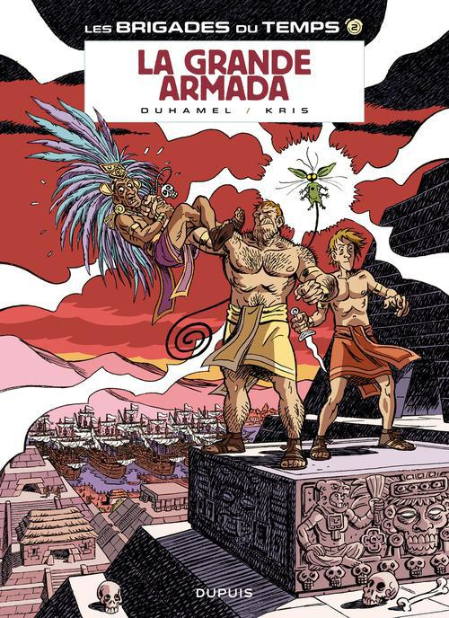 Emprunter Les brigades du temps Tome 2 : La grande armada livre