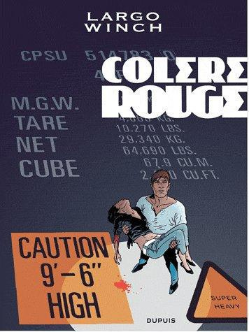 Emprunter Largo Winch Tome 18 : Colère rouge livre