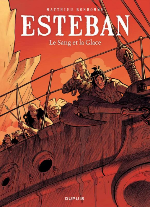 Emprunter Esteban Tome 5 : Le sang et la glace livre