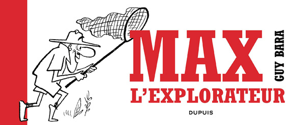 Emprunter Max l'explorateur livre