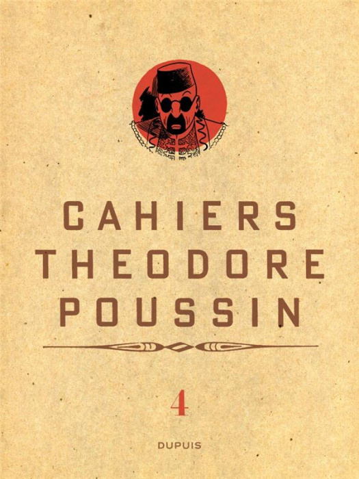 Emprunter Cahiers Théodore Poussin Tome 4 livre