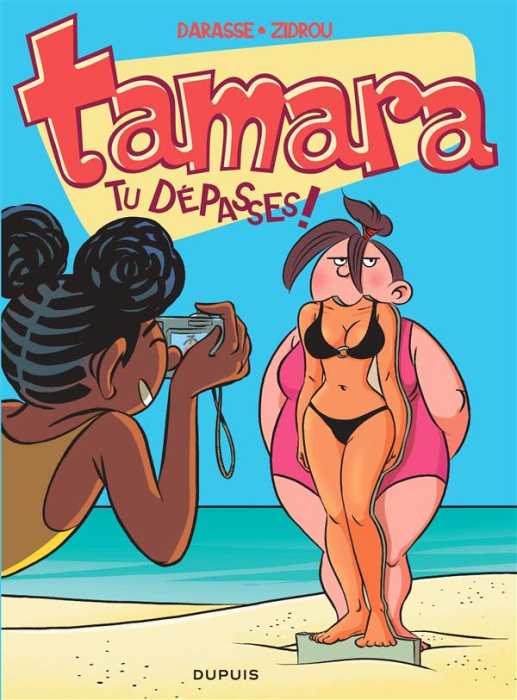 Emprunter Tamara/6/Tu dépasses ! - Opération été / Tu dépasses ! livre