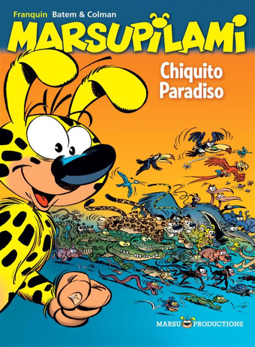 Emprunter Marsupilami/22/Chiquito Paradiso - Opération été / Chiquito Paradiso livre