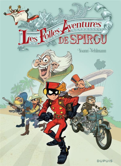 Emprunter Spirou et Fantasio Hors-série : Les folles aventures de Spirou livre