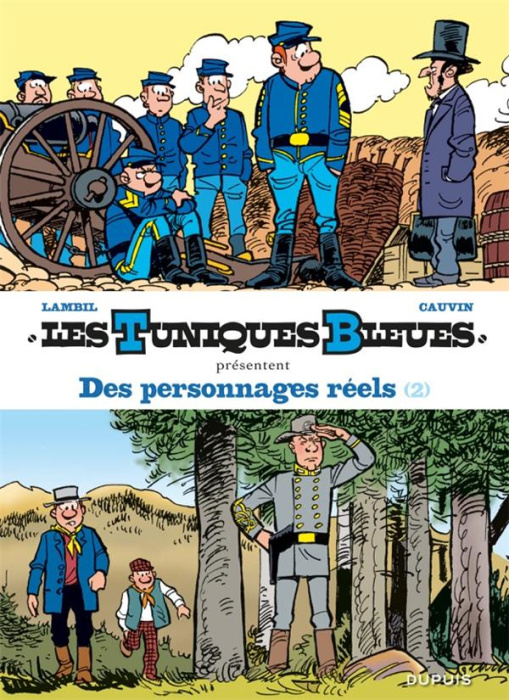 Emprunter Les Tuniques bleues présentent Tome 8 : Des personnages réels 2/2 livre