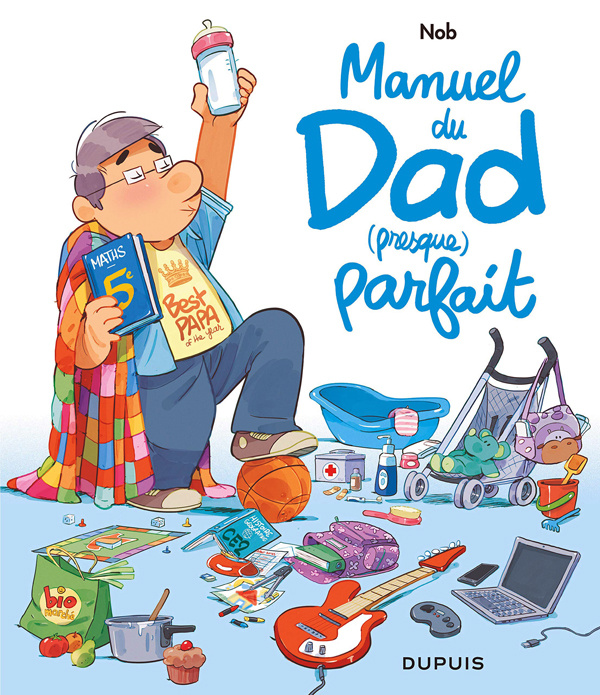 Emprunter Manuel du Dad (presque) parfait livre