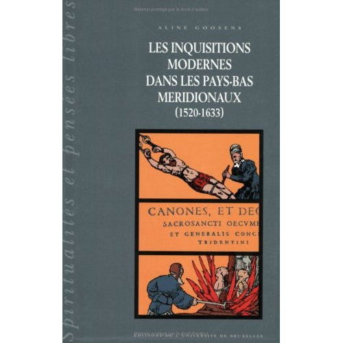 Emprunter Les inquisitions modernes dans les Pays-Bas méridionaux (1520-1633). Tome 2 : Les victimes livre