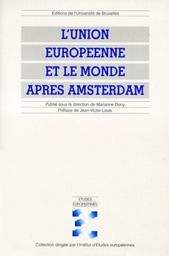 Emprunter L'Union européenne et le monde après Amsterdam livre