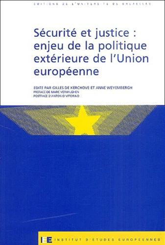 Emprunter Sécurité et justice : enjeu de la politique extérieure de l'Union européenne livre