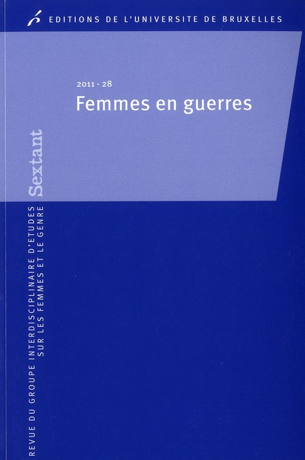 Emprunter Sextant N° 28/2011 : Femmes en guerre livre