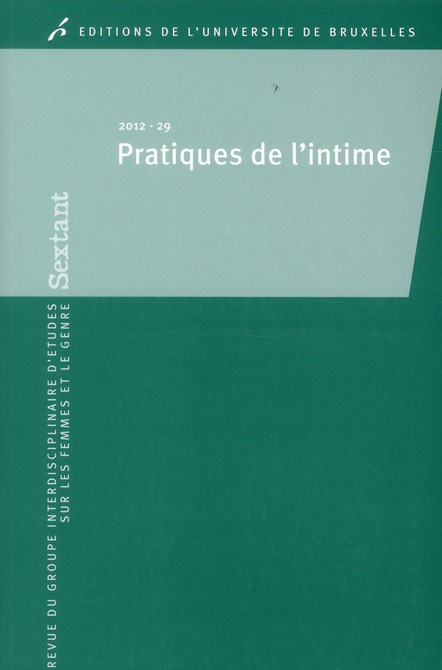 Emprunter Sextant N° 29/2012 : Pratique de l'intime livre