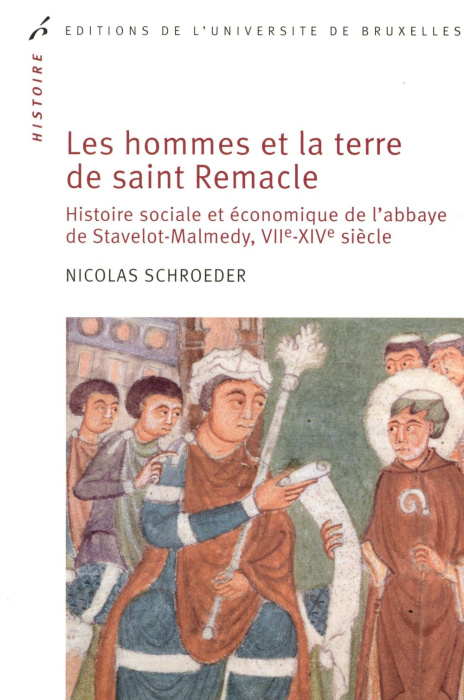 Emprunter Les hommes et la terre de Saint Remacle. Histoire sociale et économique de l'abbaye de Stavelot-Malm livre