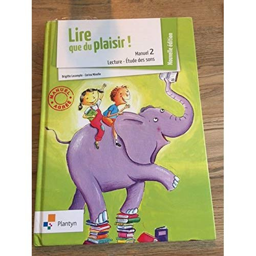 Emprunter LIRE... QUE DU PLAISIR! 2 MANUEL AGREE livre