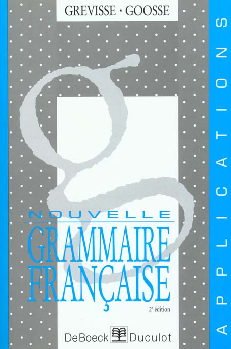 Emprunter Nouvelle grammaire française. Applications livre