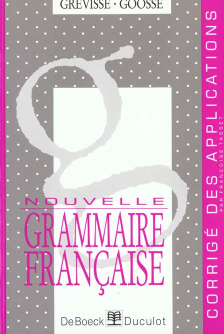 Emprunter NOUVELLE GRAMMAIRE FRANCAISE. Corrigé des applications livre
