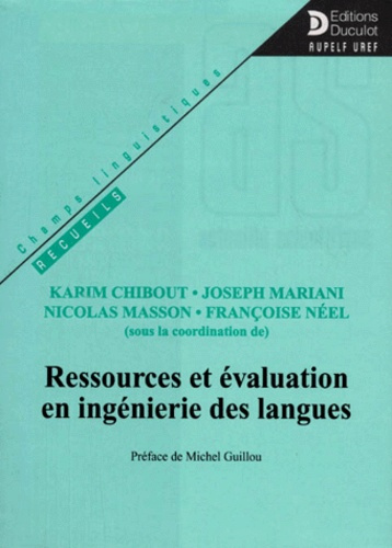 Emprunter RESSOURCES ET EVALUATION EN INGENIERIE DES LANGUES. Recueils livre