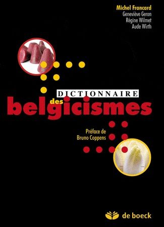 Emprunter Dictionnaire des belgicismes livre