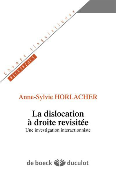 Emprunter La dislocation à droite revisitée. Une approche interactionniste livre