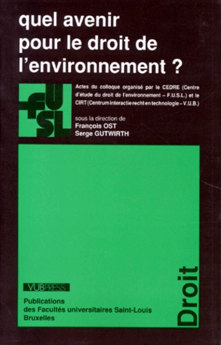 Emprunter QUEL AVENIR POUR LE DROIT DE L ENVIRONNEMENT ? N71 DROIT livre