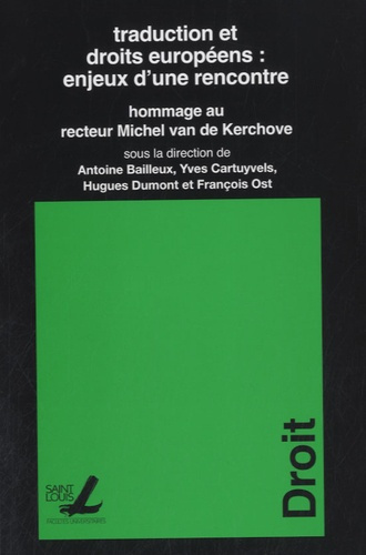 Emprunter TRADUCTION ET DROITS EUROPEENS : ENJEUX D UNE RENCONTRE livre