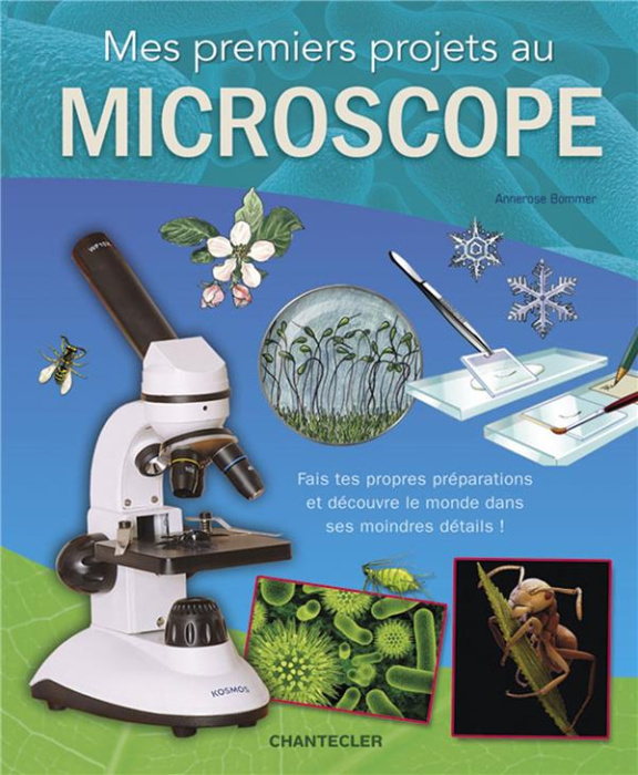 Emprunter Mes premiers projets au Microscope livre