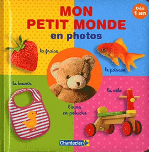Emprunter Mon petit monde en photos livre