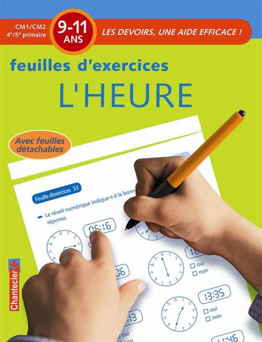 Emprunter Feuilles d'exercices L'heure. 9-11 ans, CM1 CM2 livre