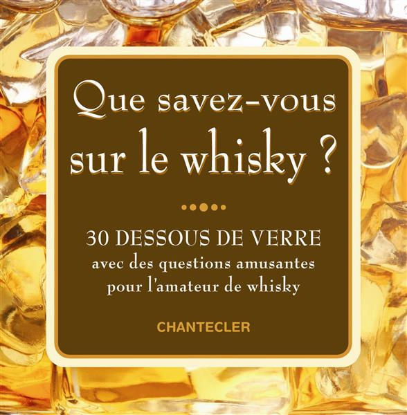 Emprunter Que savez-vous sur le whisky ? 30 dessous de verre avec des questions amusantes pour l'amateur de Wh livre