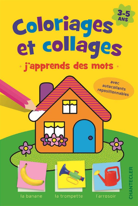 Emprunter Coloriages et collages. J'apprends des mots livre