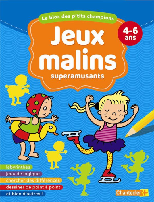 Emprunter Jeux malins superamusants. 4-6 ans livre