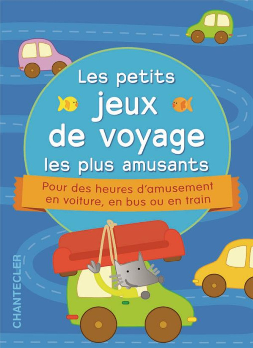 Emprunter Les petits jeux de voyage les plus amusants livre