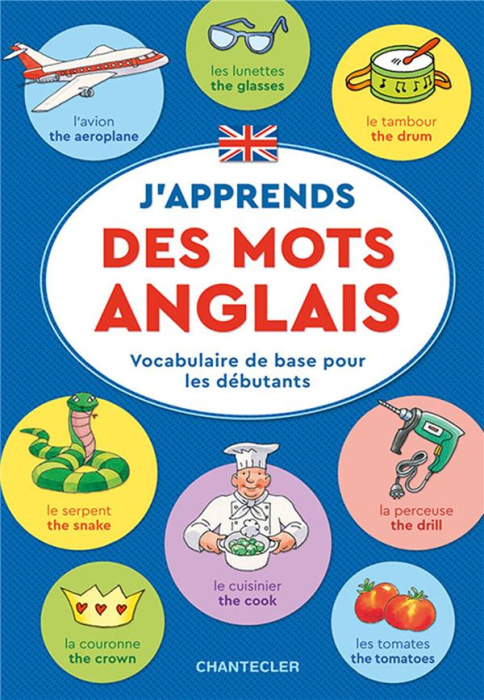 Emprunter J'apprends des mots anglais. Vocabulaire de base pour les débutants livre