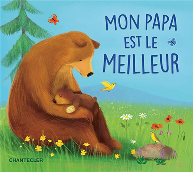 Emprunter Mon papa est le meilleur livre
