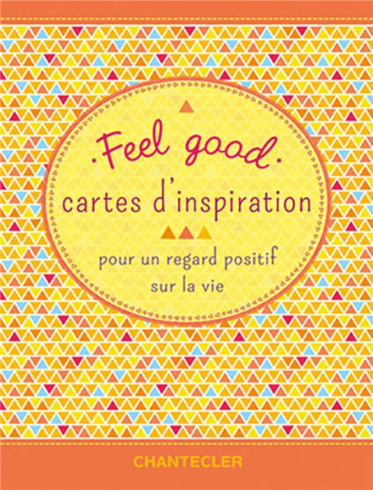 Emprunter Feel Good. Cartes d'inspiration pour un regard positif sur la vie livre