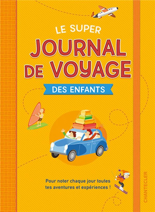 Emprunter Super journal de voyage des enfants livre