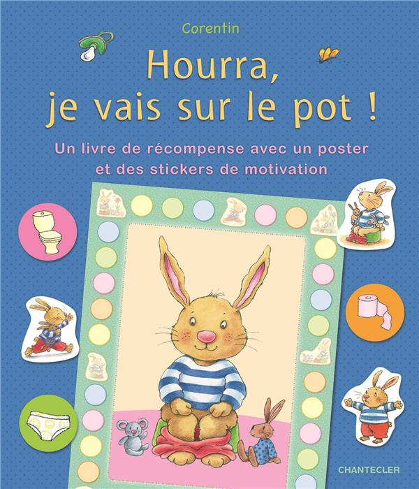 Emprunter Hourra, je vais sur le pot ! Un livre de récompense avec un poster et des stickers de motivation livre