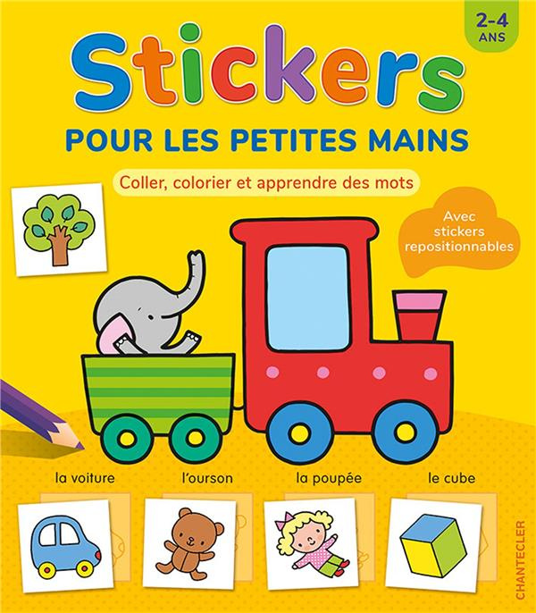 Emprunter Stickers pour les petites mains. Avec des stickers repositionnables livre