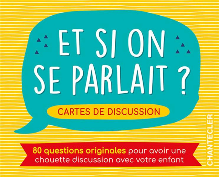 Emprunter Et si on se parlait ? Cartes de discussion. 80 questions originales pour avoir une chouette discussi livre