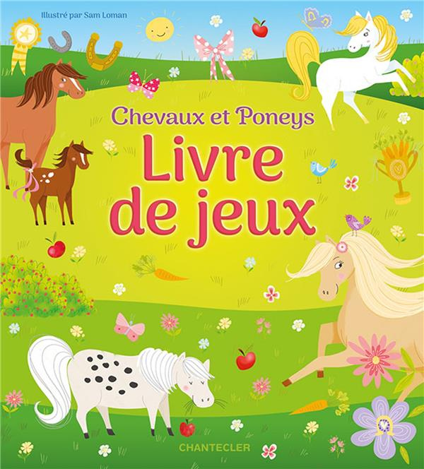 Emprunter Livre de jeux. Chevaux et Poneys livre