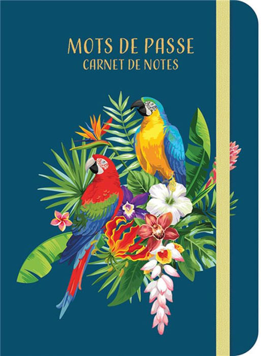 Emprunter Mots de passe. Carnet de notes Tropical birds livre