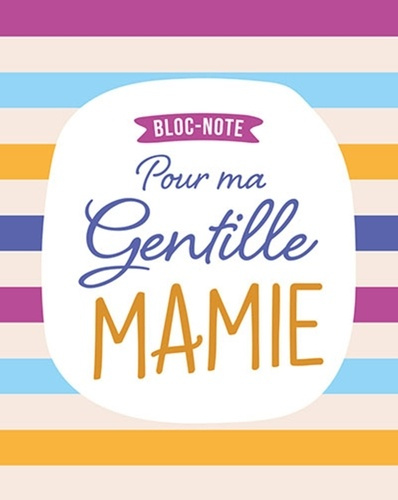 Emprunter Bloc-note pour ma gentille mamie livre