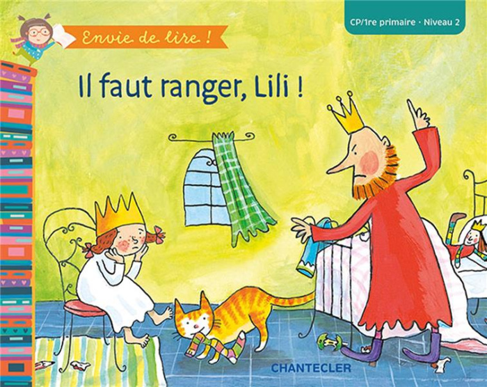 Emprunter Il faut ranger, Lili ! CP-1re primaire, Niveau 2 livre