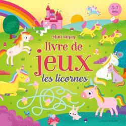 Emprunter Mon super livre de jeux les licornes livre