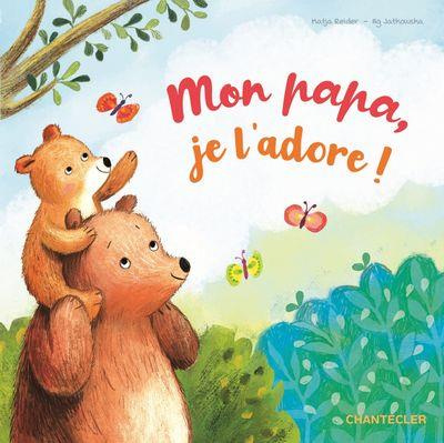 Emprunter Mon papa, je l'adore ! livre