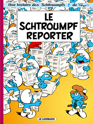 Emprunter Les Schtroumpfs Tome 22 : Le Schtroumpf reporter livre