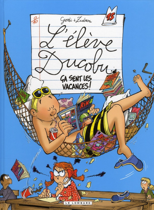 Emprunter L'élève Ducobu Tome 15 : Ca sent les vacances ! livre